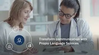 Propio Language Services Company Healthcare Explainer