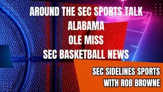 SEC FOOTBALL, SEC BASKETBALL - Vanderbilt Alabama Arkansas