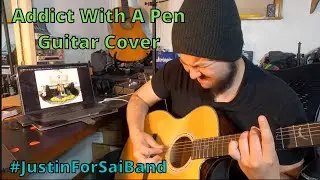 Addict With A Pen by T&Oslash;P Guitar Cover | #JustinForSaiBand