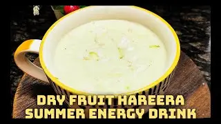 Badam Piste ka Harira | Summer Energy Drink | Healthy & Refreshing Dry Fruit Milk Recipe