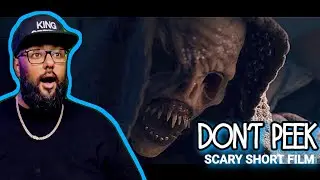 DON'T PEEK | SCARY SHORT FILM | JULIAN TERRY | REACTION