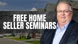 Join My Free Home Seller Seminars in Northwest Ohio