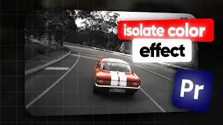 Premier Pro'da ISOLATE COLOR EFFECT Nasıl Verilir?