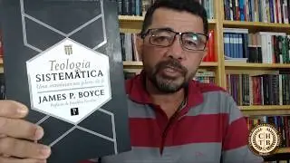 TEOLOGIA SISTEM&Aacute;TICA DE JAMES P. BOYCE