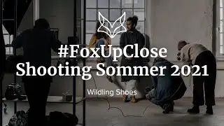 #foxupclose Shooting Sommer 2021