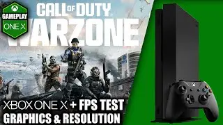Warzone: Verdansk - Xbox One X Gameplay + FPS Test