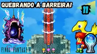 Final Fantasy V (Pixel Remaster)#11 - Frota de Xezat, Torre de Barreira e Atomos(PLATINA 100% PT-BR)