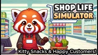 A Shop Full of Cute Snacks! | Shop Life Simulator | Demo | First Look