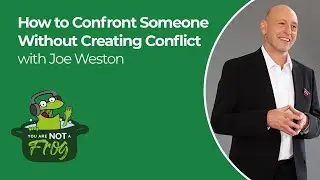 How to Confront Someone Without Creating Conflict (According to a Conflict Expert)