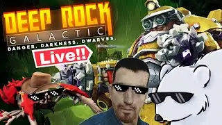 LIVE! 🔴【Deep Rock Galactic】ROCK AND STONE! - THE GRIND CONTINUES