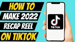 How To make 2022 Recap Reel Trend Tutorial Tiktok