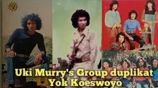 Uki Murry's Group mirip dengan Yok Koeswoyo baik suara maupun penampilannya