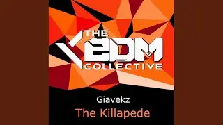 The Killapede (Original Mix)