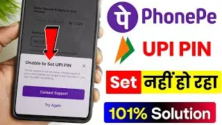 How to Fix Unable to Set UPI PIN in PhonePe