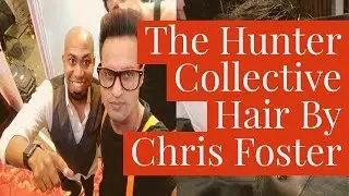 Mens Hunter Design Hair Styles:- The Hunter Collective Hair Show By Chris Foster| Ummer Khan
