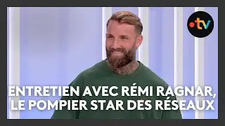 Entretien avec Rémi Ragnar, le sapeur-pompier d'Antibes, star des réseaux sociaux