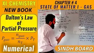 Dalton's Law of Partial Pressure || Numerical || XI-Chemistry || New Book 2022 || Sindh Board