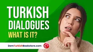 Turkish Dialogues | Describing Things in Turkish | Turkish Daily Conversations #turkishdialog