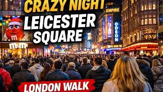 Leicester Square London at Night | Busy City Walk🇬🇧