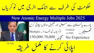 Atomic Energy Multiple Jobs 2025 &ndash; New Careers Opportunity in Pakistan &ndash; How to Apply