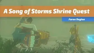 A Song of Storms Shrine Quest | The Legend of Zelda: Breath of the Wild