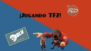TF2 | Chill stream 🔴 EN VIVO