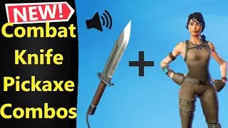 Combat Knife Pickaxe Combos in Fortnite