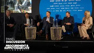 Global Supply Chain Strategies Panel at Procurement and Supply Chain LIVE London 2025