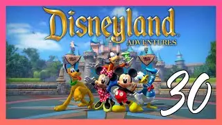 Disneyland Adventures _ 