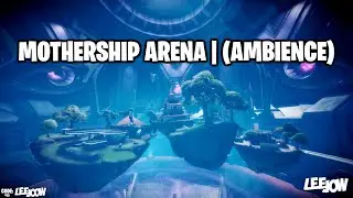Fortnite - Mothership Arena | (30-MIN Ambience) Chapter 2 - Season 7: Invasion