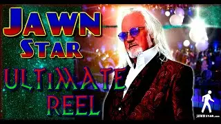 Jawn Star Ultimate Reel 2024
