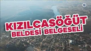 KIZILCA SÖĞÜT BELDESİ BELGESELİ