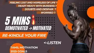 Tamil Motivational Pep Talk 💪 | 5-Minutes to Recharge Your Mind 🧠 & Beat Burnout ⚡ | Stay Motivated