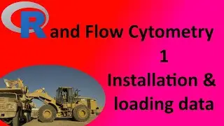 (1) Flow Cytometry Data Analysis in R- Installation and loading data