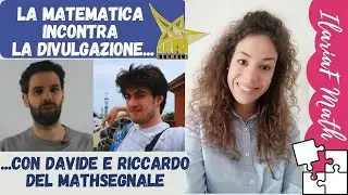 La matematica incontra la divulgazione: diretta con il MATHSEGNALE