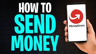 Как отправить деньги через приложение MoneyGram (2026) ✅