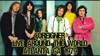 FOREIGNER ~ Atlanta 1979