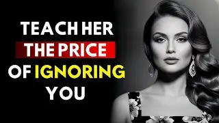 Why Ignoring Her is Powerful | Stoic Way to Get Her Attention Back