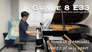 Grade 8 E33 | Novello - Waltz of my heart | ABRSM Singing Exam 2018 | Piano Accomp | Stephen Fung 🎹