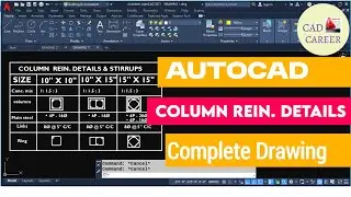 Column Reinforcement details in AutoCAD || Complete Drawing || Column Rod Details || Civil Engineer