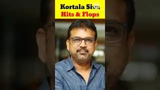 Director Koratala Siva Hits And Flops All Movies List Upto Devara  Movie | Sr Movie Entertainment