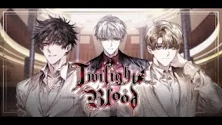 Twilight blood (ENG) - Chapter 9 (all premium choices)
