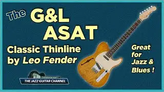 G&L ASAT Classic Thinline Demo-Review