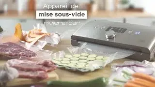 Riviera & Bar - Appareil de mise sous-vide - PSV 760