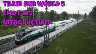 Train Sim World 5 EMD F125 Metrolink Введение Долина Антилоп.