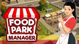 Signs Of A Good Game | Food Park Manager (Demo)