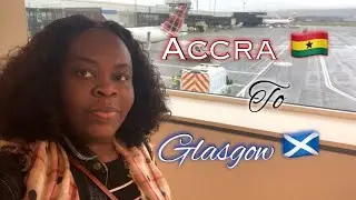 Glasgow is Cold! Travel Vlog from Accra 🇬🇭 to Glasgow 🏴󠁧󠁢󠁳󠁣󠁴󠁿 | BA Full Flight Experience ✈️