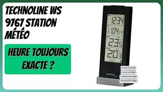 AVIS (2026) : Technoline WS 9767 Station m&eacute;t&eacute;o. D&Eacute;TAILS