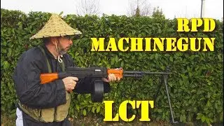 Airsoft - LCT - RPD machinegun [ENG sub]