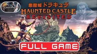 HAUNTED CASTLE REVISITED - FULL GAME PLAYTHROUGH - No Commentary